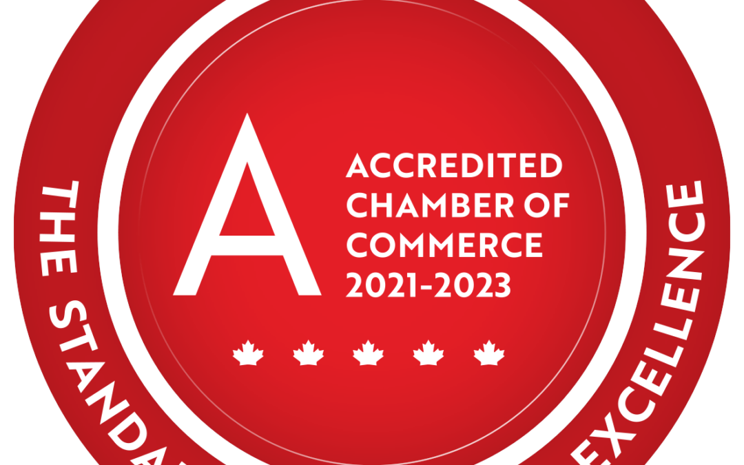 The Fredericton Chamber of Commerce Receives their Re-Accreditation through the Canadian Chamber of Commerce